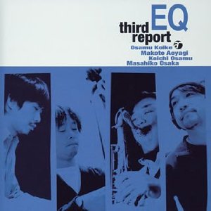 third report　EQ　ビクターエンタテインメント<aosis>